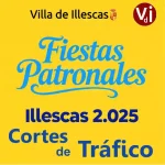 Fiestas Illescas 2.025. Cortes de Tráfico