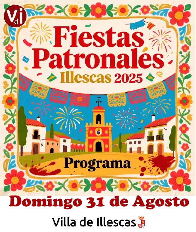 Programa de Festejos Fiestas Patronales Illescas 2025