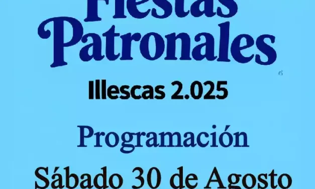 Fiestas Patronales Illescas 2.025. Actos Sábado 30 de Agosto copia