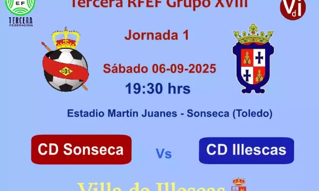 CD Sonseca Vs CD Illescas. Primera jornada en 3ª RFEF Grupo XVIII