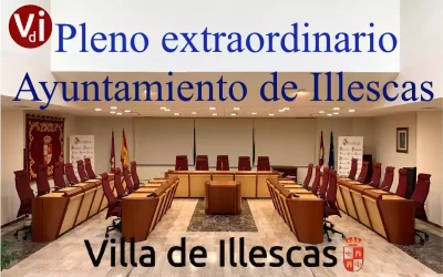 Pleno Extraordinario del Ayuntamiento de Illescas el miércoles 8 de Octubre